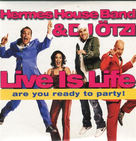 Live Is Life (feat. DJ Ötzi) by Hermes House Band on Apple Music